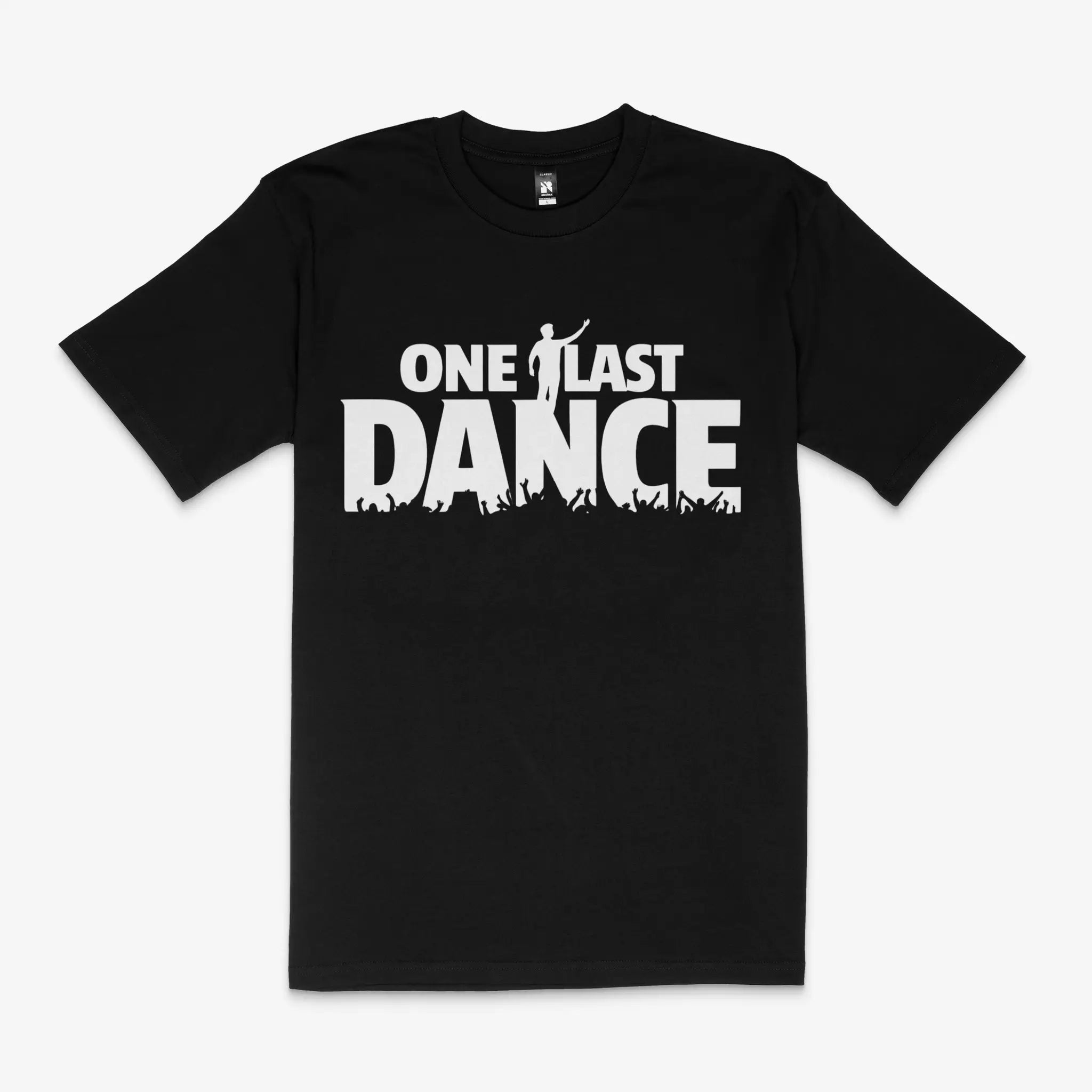 T-shirt - ONE LAST DANCE