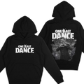 Sweat à capuche - ONE LAST DANCE